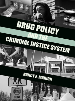 cover image of Drug Policy and the Criminal Justice System